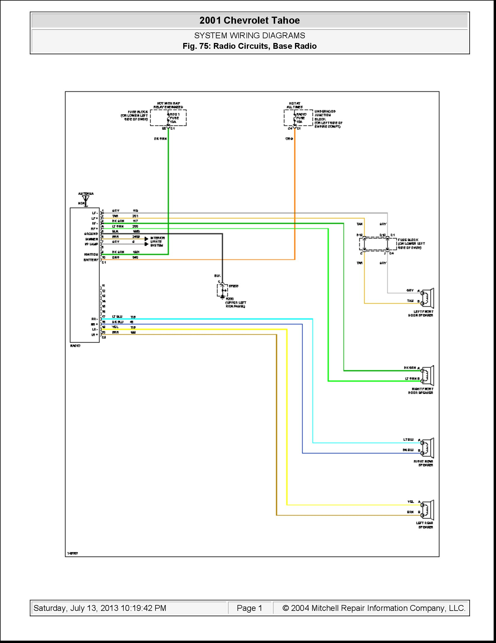 I Need A Diagram Of The Stereo Wiring In A 2001 Chevy Tahoe